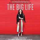 The Big Life by Ann Shoket