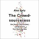 The Crowdsourceress by Alex Daly