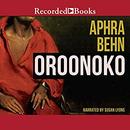 Oroonoko by Aphra Behn