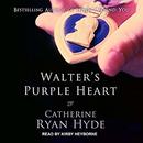 Walter's Purple Heart by Catherine Ryan Hyde