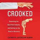 Crooked by Cathryn Jakobson Ramin