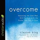 Overcome by Clayton King