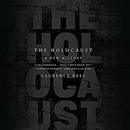 The Holocaust: A New History by Laurence Rees