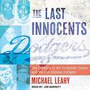 The Last Innocents by Michael Leahy