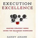 Execution Excellence by Sanjiv Anand
