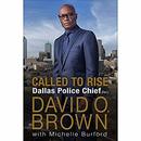 Called to Rise by David O. Brown