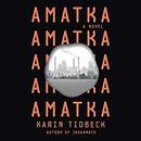 Amatka by Karin Tidbeck