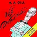 Uncle Dysfunctional by A.A. Gill