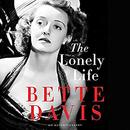 The Lonely Life: An Autobiography by Bette Davis