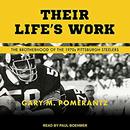 Their Life's Work by Gary M. Pomerantz