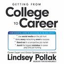 Getting from College to Career, Revised Edition by Lindsey Pollak