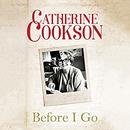 Before I Go by Catherine Cookson