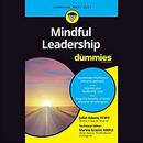 Mindful Leadership for Dummies by Juliet Adams