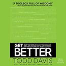 Get Better by Todd Davis