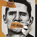 Last Words by Barry Dickins