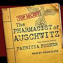 The Pharmacist of Auschwitz by Patricia Posner