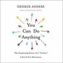 You Can Do Anything by George Anders