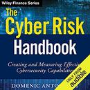 The Cyber Risk Handbook by Domenic Antonucci