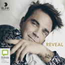 Reveal: Robbie Williams by Chris Heath