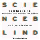 Scienceblind by Andrew Shtulman