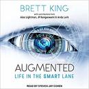 Augmented: Life in the Smart Lane by Brett King