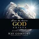 How to Know God Exists by Ray Comfort