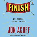 Finish: Give Yourself the Gift of Done by Jon Acuff