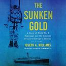 The Sunken Gold by Joseph A. Williams
