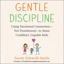 Gentle Discipline by Sarah Ockwell-Smith