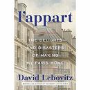 L'Appart: The Delights and Disasters of Making My Paris Home by David Lebovitz