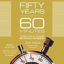 Fifty Years of 60 Minutes by Jeff Fager