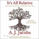 It's All Relative by A.J. Jacobs