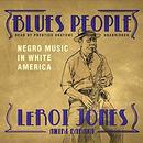 Blues People: Negro Music in White America by LeRoi Jones