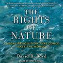 The Rights of Nature by David R. Boyd