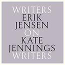 Erik Jensen on Kate Jennings by Erik Jensen