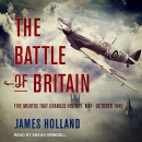 The Battle of Britain by James Holland