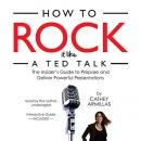 How to Rock It Like a TED Talk by Cathey Armillas