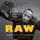 Raw: My Journey into the Wu-Tang by Lamont Hawkins