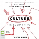 Culture Is Everything by Tristan White