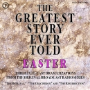 The Greatest Story Ever Told: Easter by Fulton Oursler