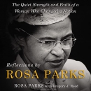 Reflections by Rosa Parks by Rosa Parks