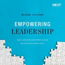 Empowering Leadership by Michael Fletcher