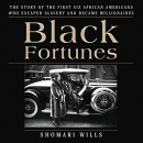 Black Fortunes by Shomari Wills