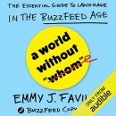 A World Without 'Whom' by Emmy J. Favilla