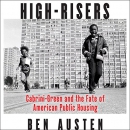 High-Risers by Ben Austen