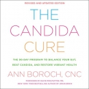 The Candida Cure by Ann Boroch