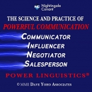The Science and Practice of Powerful Communication by Dave Yoho