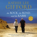 The Rock, the Road, and the Rabbi by Jason Sobel