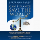 Can Finance Save the World? by Bertrand Badre