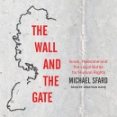 The Wall and the Gate by Michael Sfard